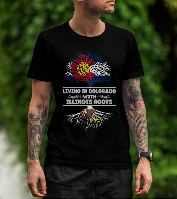 Colorado Flag Tree Symbolizing Residence With Illinois Origins And Roots T-Shirt