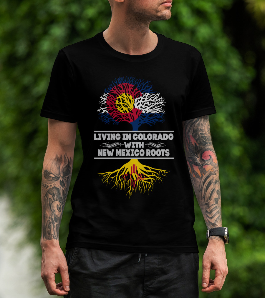 Colorado Flag Heritage With New Mexico Roots Tree Symbolism T-Shirt