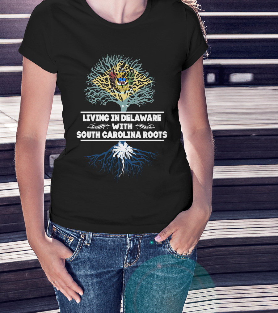 Delaware Living With South Carolina Heritage Tree T-Shirt
