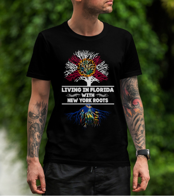 Florida Living With New York Roots Tree Design Featuring State Symbols T-Shirt
