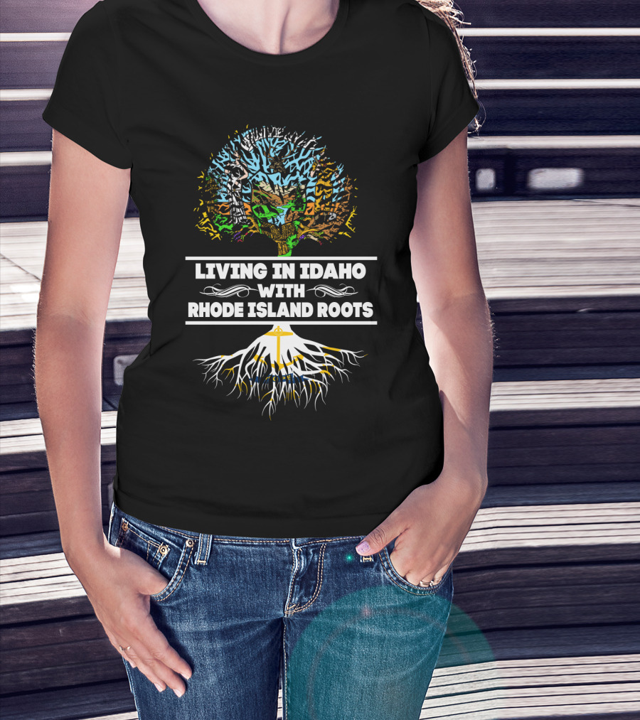 Living In Idaho With Rhode Island Roots Tree Silhouette Heritage T-Shirt