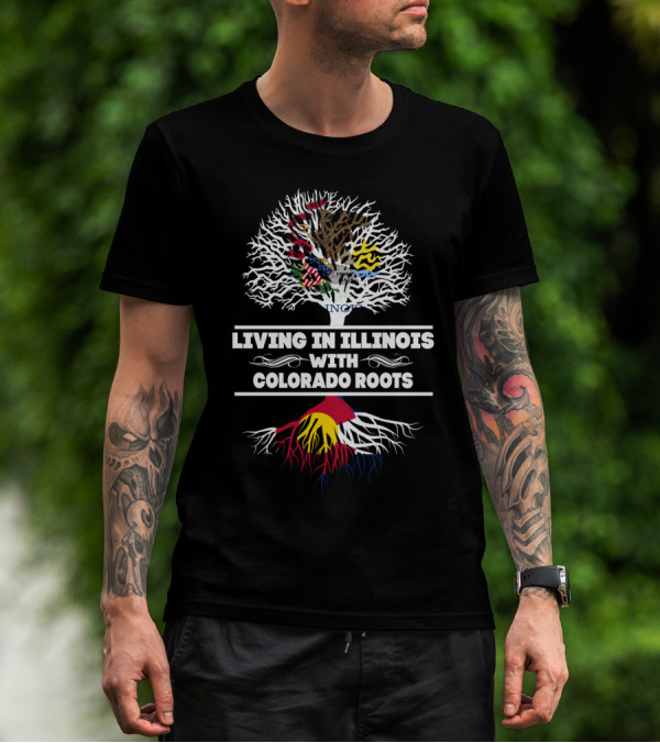 Living In Illinois With Colorado Roots Tree Design Featuring Official State Symbols T-Shirt