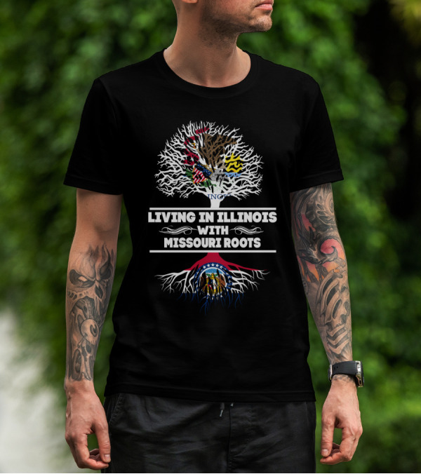 Living In Illinois With Missouri Roots Featuring State Flags And Tree Symbolism T-Shirt