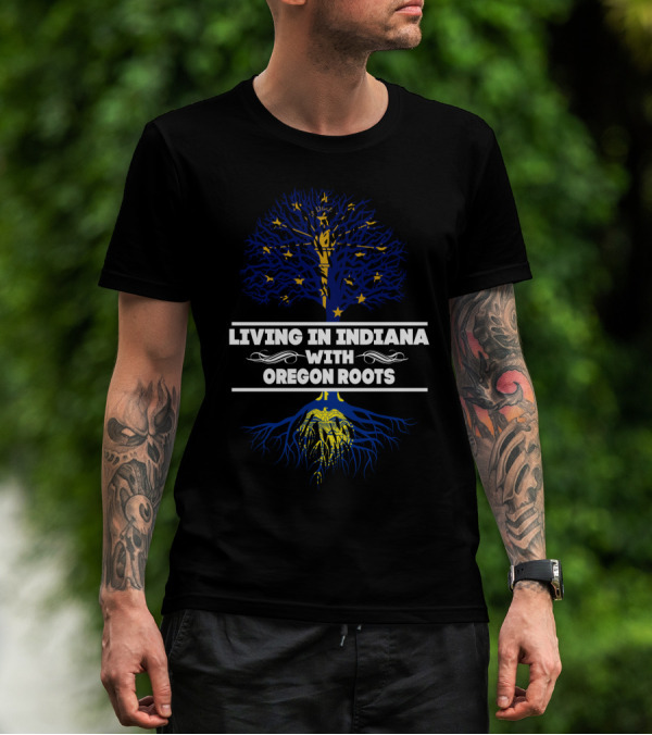 Living In Indiana With Oregon Roots Blue And Yellow Tree Design Stars And Roots T-Shirt