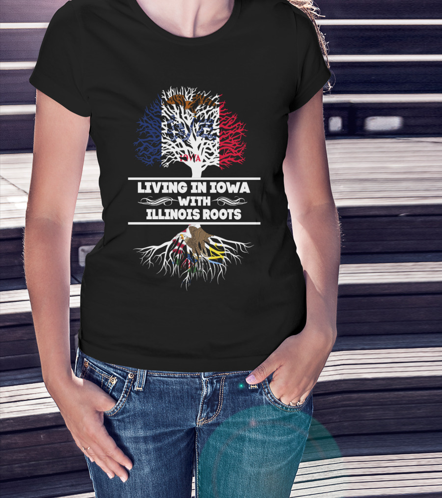 Dual State Pride: Living In Iowa With Deep Illinois Roots Flag T-Shirt
