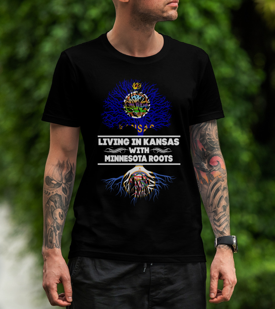 Living In Kansas With Minnesota Roots State Flags In Tree T-Shirt