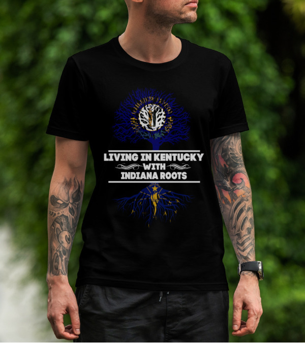 Living In Kentucky With Indiana Roots Tree Design Featuring State Symbols T-Shirt