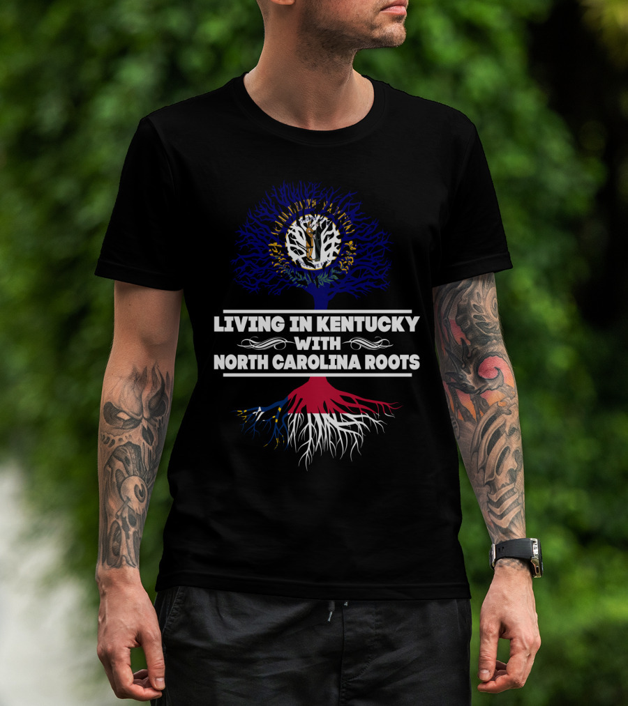Kentucky Lifestyle Blended With Deep North Carolina Roots Tree T-Shirt