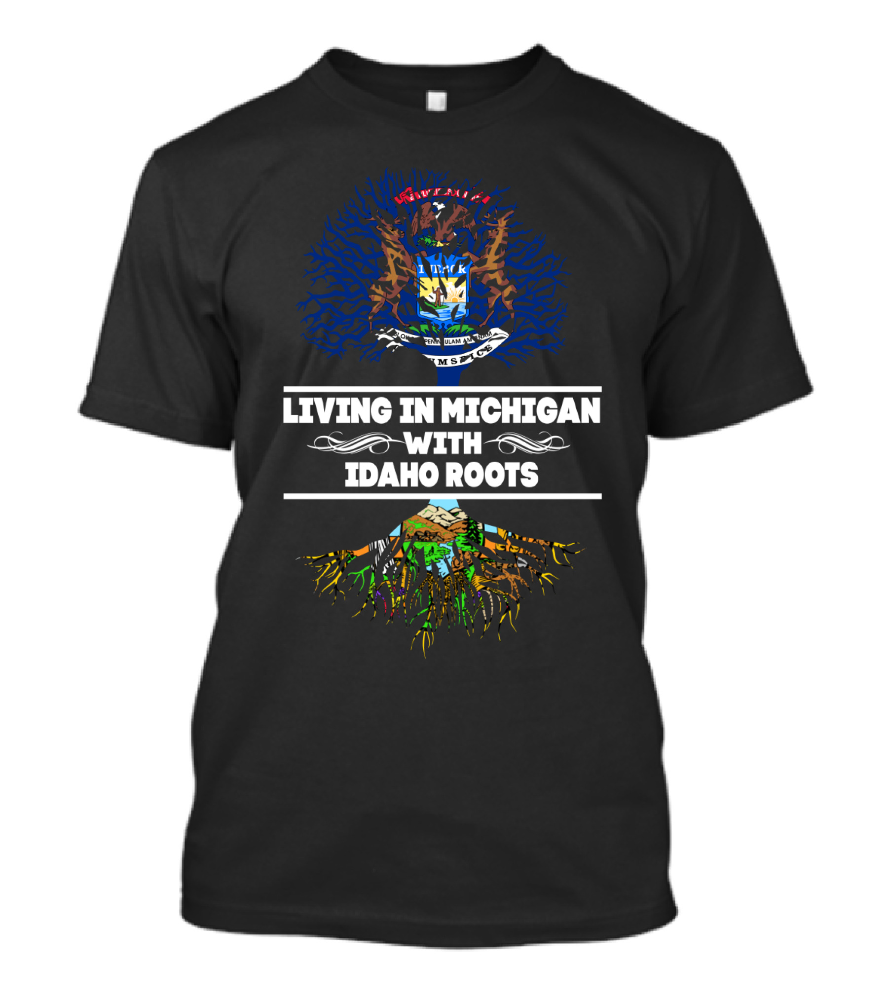 Michigan Heritage Meets Idaho Ancestry: Embracing State Roots With Proud Identity And Vibrant Tree T-Shirt