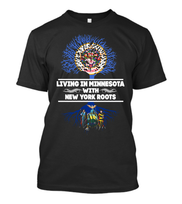 Minnesota Life With New York Heritage Tree Design Featuring State Colors And Symbolism T-Shirt