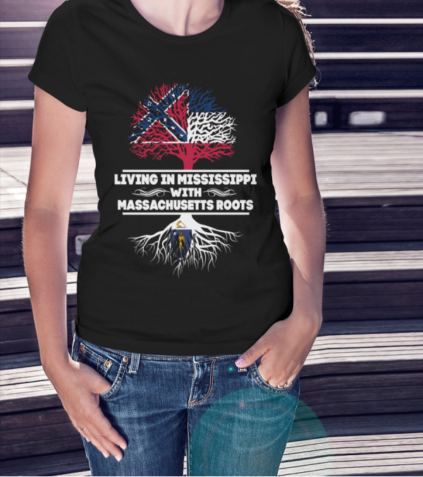 Living In Mississippi With Confederate Flag And Massachusetts Coat Of Arms Roots T-Shirt