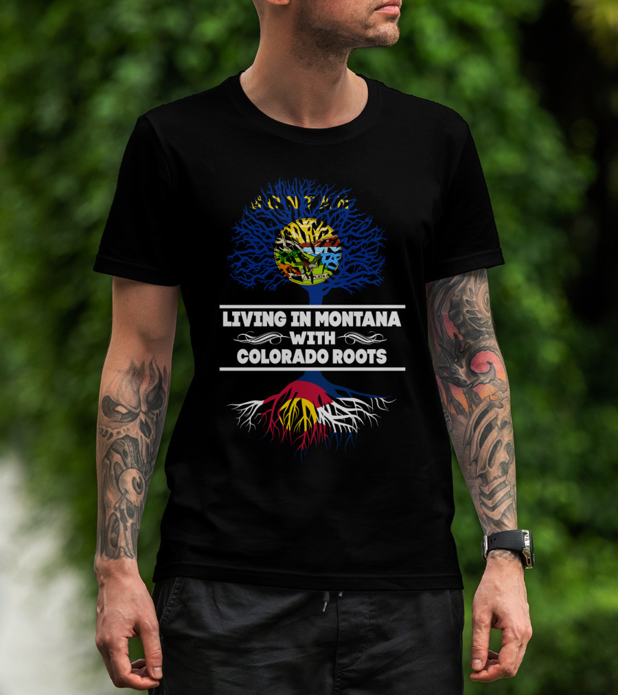 Montana Lifestyle Embracing Heritage From Colorado Roots T-Shirt