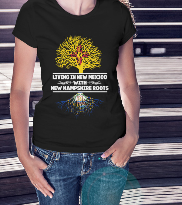 New Mexico Lifestyle Proudly Displaying New Hampshire Ancestry With Unique Tree T-Shirt