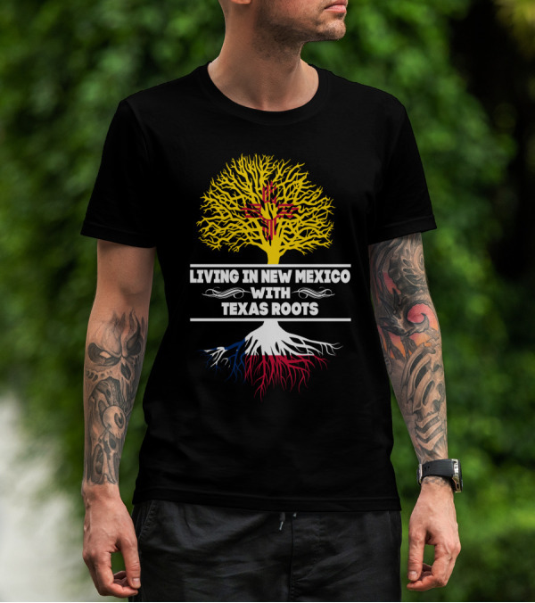 Living In New Mexico With Texas Roots Zia Symbol Tree T-Shirt