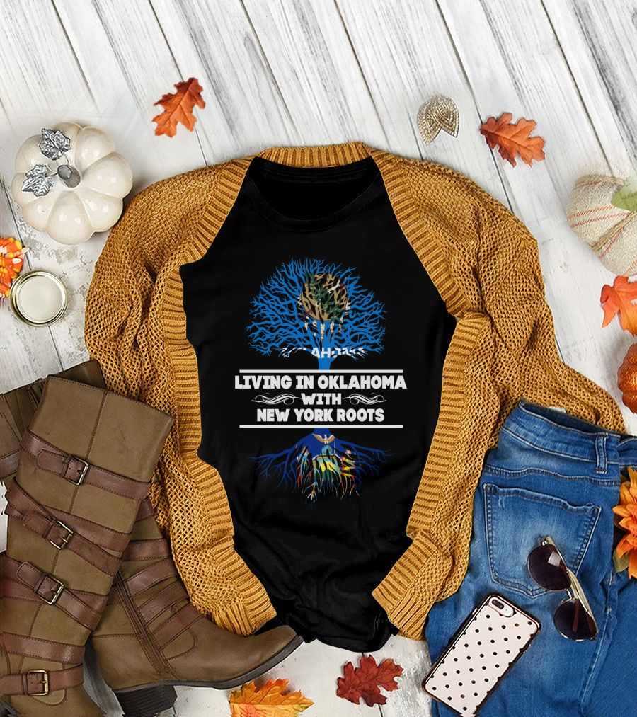 Living in Oklahoma With New York Roots Tree Design Featuring Oklahoma State Symbolism T-Shirt