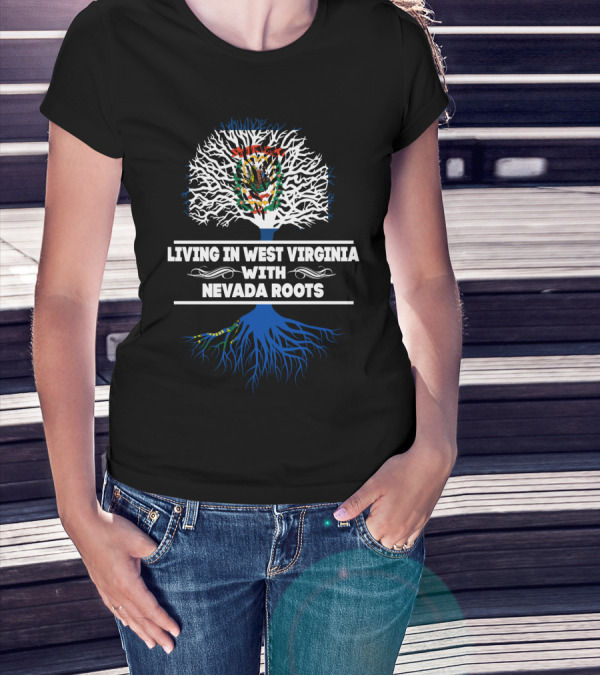 West Virginia Living Nevada Roots Tree Design With State Flag Elements T-Shirt