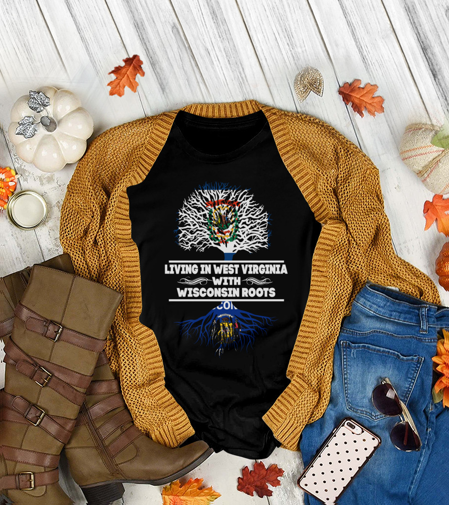Living in West Virginia with Wisconsin Roots Featuring State Emblems and Tree T-Shirt