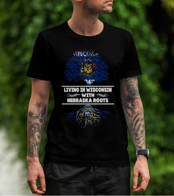 Wisconsin State Pride With Nebraska Heritage - Dual State Identity Featuring State Crests And Tree Roots T-Shirt