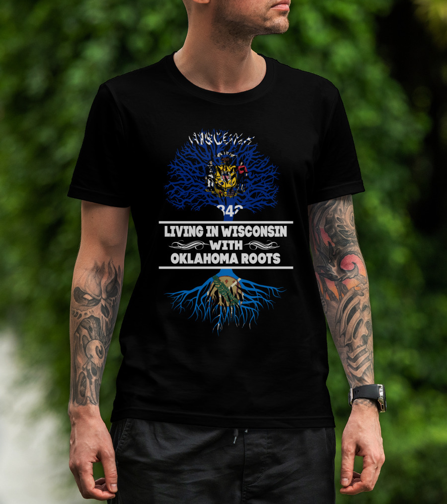 Wisconsin State Pride With Oklahoma Heritage Featuring State Flags And Tree Roots T-Shirt