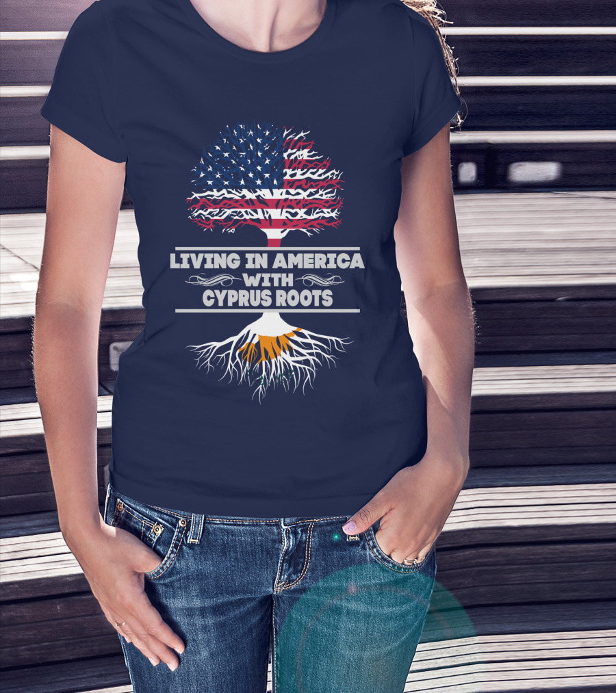 Living IN America With Cyprus Roots Tree T-Shirt