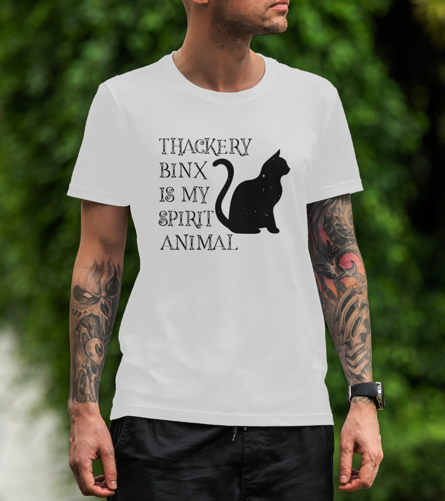 Thackery Binx Is My Spirit Animal Cat T-Shirt