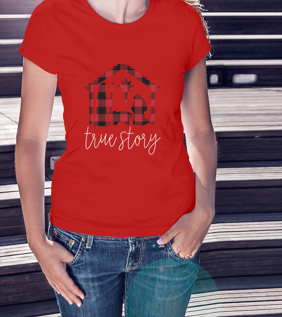 True Story Nativity Scene Buffalo Plaid T-Shirt