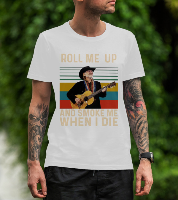 Roll Me Up And Smoke Me When I Die Cowboy Guitar Vintage Stripes T-Shirt