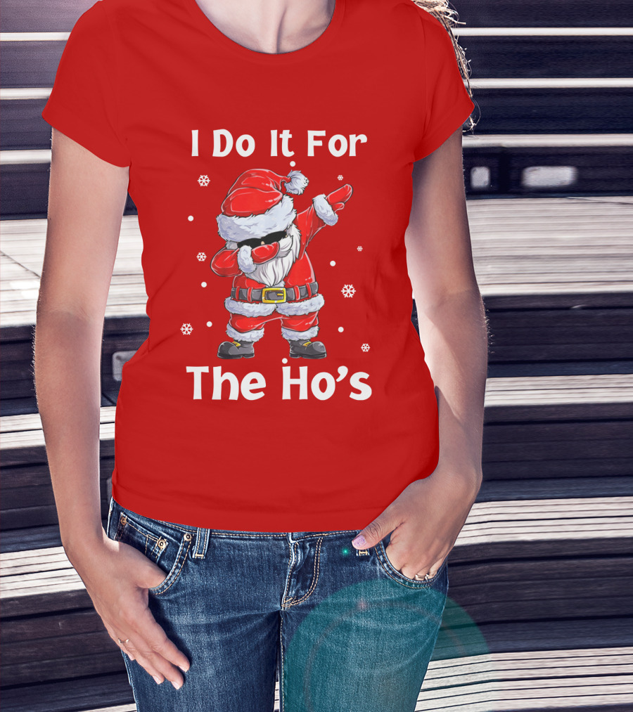 Dabbing Santa I Do It For The Ho's Christmas Outfit With Snowflakes T-Shirt