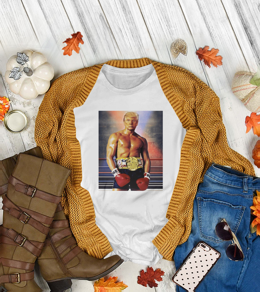 Rocky Trump Boxing Champion Belt T-Shirt