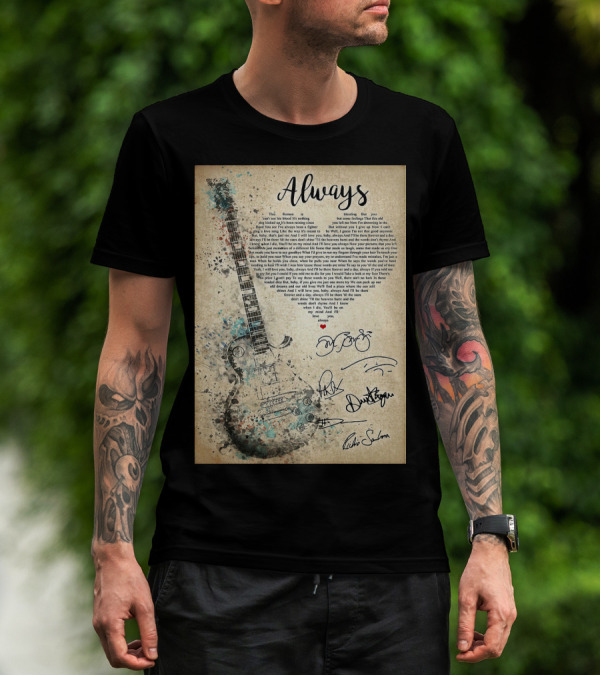 Always Bon Jovi Song Lyrics Guitar Art With Band Signatures T-Shirt