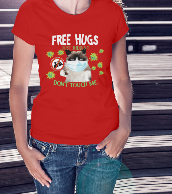 Free Hugs Just Kidding Don't Touch Me Masked Cat Virus T-Shirt