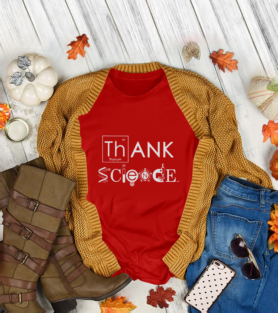 Thank Science Thorium Science Elements Icons Text T-Shirt