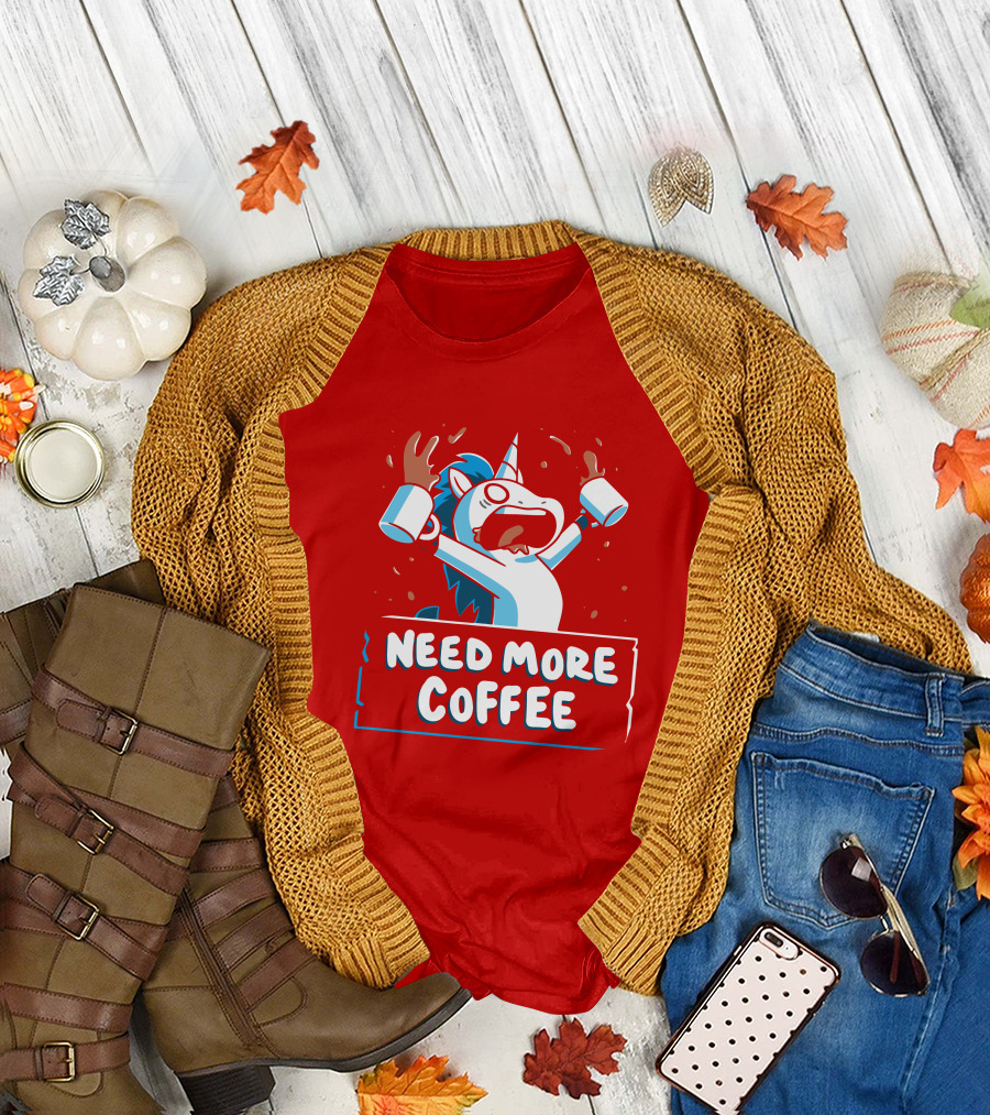 Need More Coffee Unicorn with Empty Mugs T-Shirt