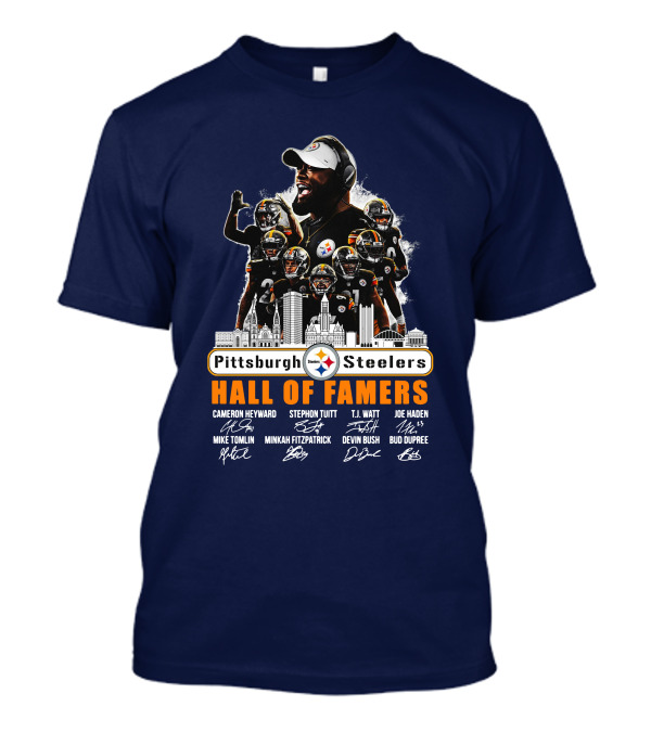 Pittsburgh Steelers Hall Of Famers Mike Tomlin Cameron Heyward Stephon Tuitt T.J. Watt Joe Haden Minkah Fitzpatrick Devin Bush Bud Dupree Signatures T-Shirt