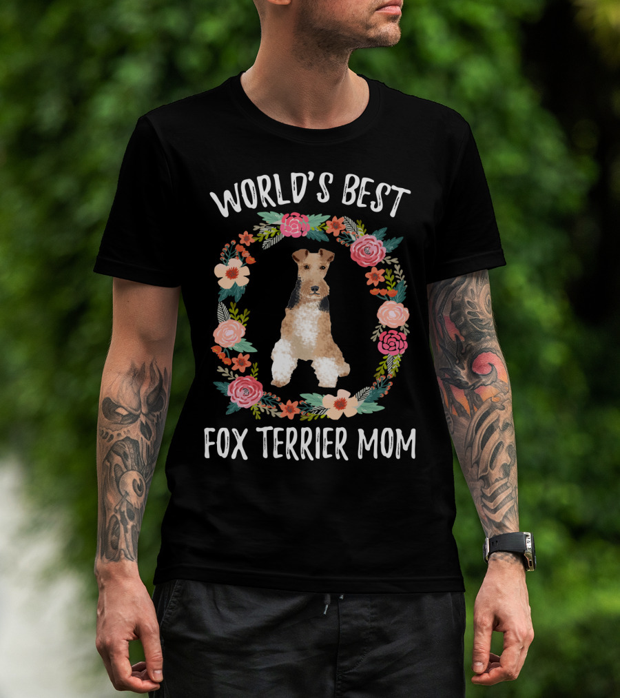 World's Best Fox Terrier Mom Floral Wreath T-Shirt