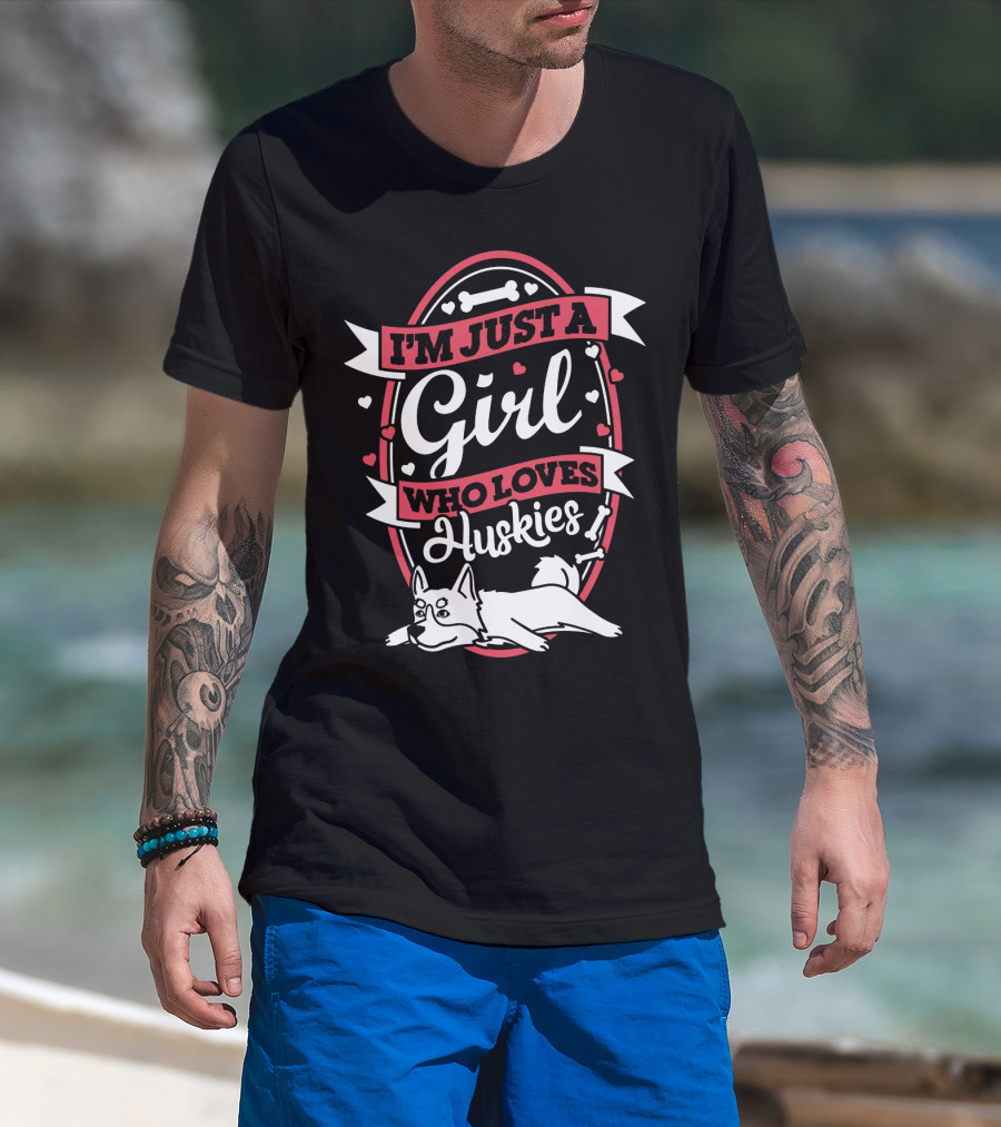 I'm Just A Girl Who Loves Huskies Dog Bones Hearts Decorative T-Shirt