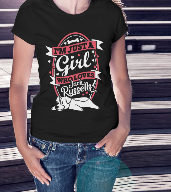 I'm Just A Girl Who Loves Jack Russells With Heart And Bone Accents T-Shirt