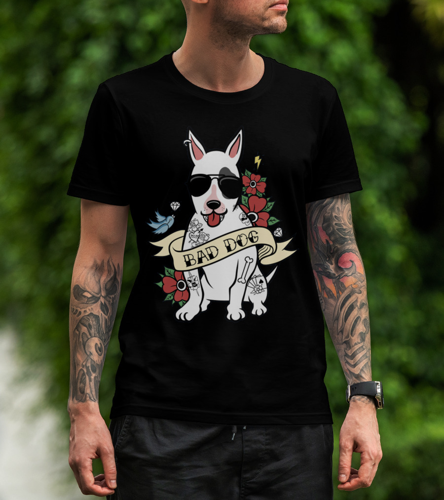 BAD DOG Tattooed Bull Terrier With Sunglasses And Flowers T-Shirt