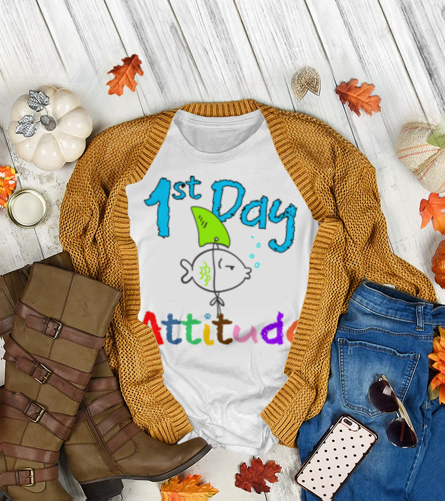 1st Day Attitude with Cartoon Fish T-Shirt