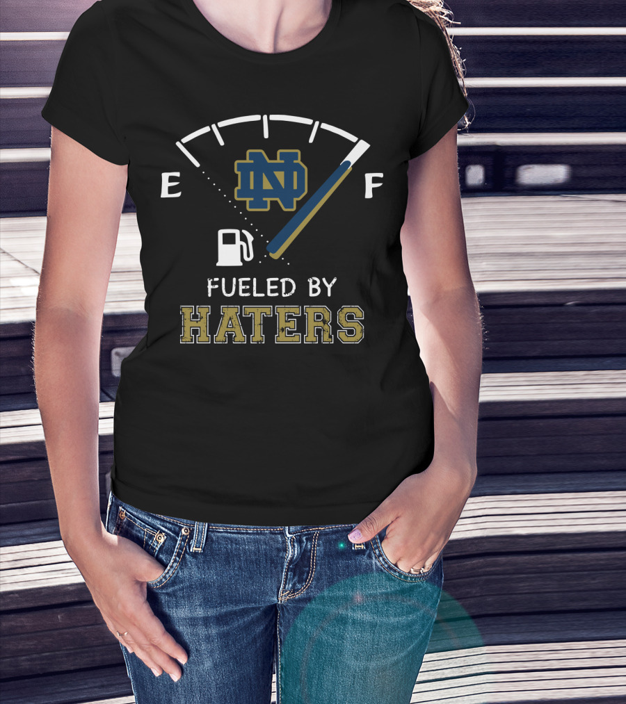 Fueled By Haters Notre Dame Fuel Gauge T-Shirt