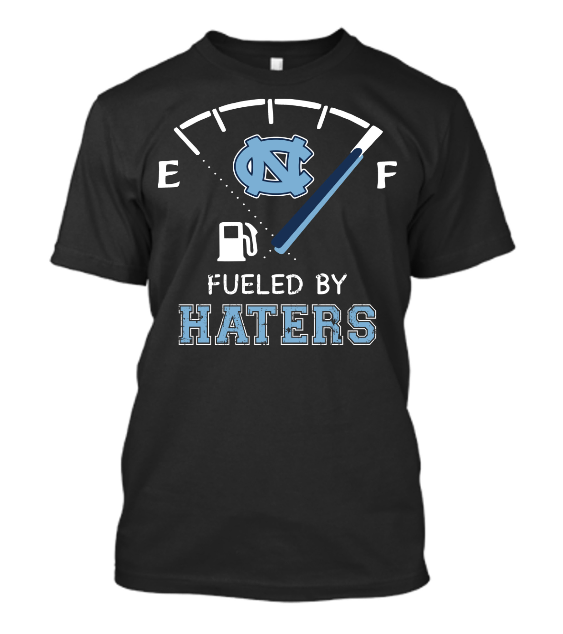 Fueled By Haters North Carolina Tar Heels Fuel Gauge T-Shirt
