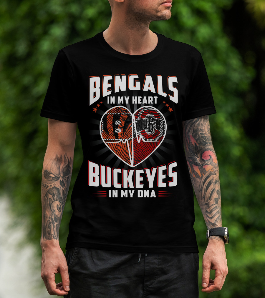 Bengals In My Heart Buckeyes In My Dna Heartbeat Logo Combination T-Shirt