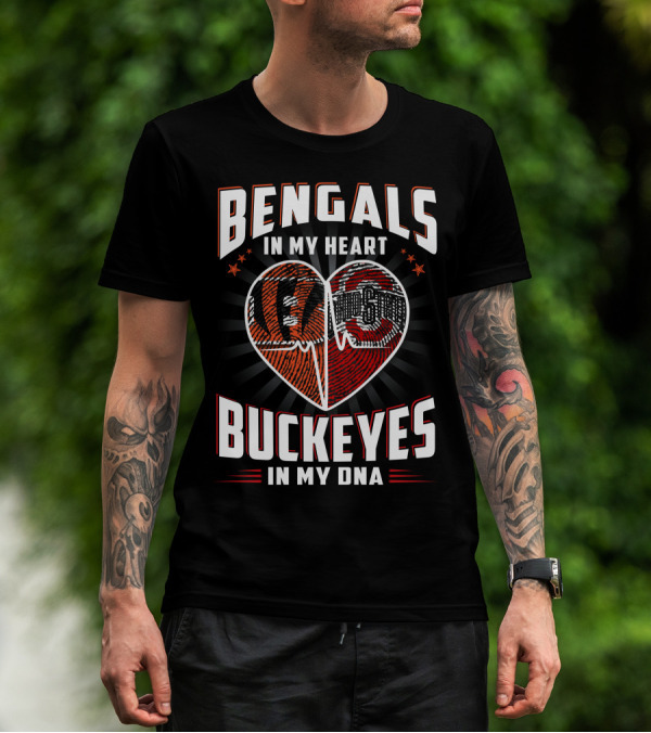 Bengals In My Heart Buckeyes In My Dna Heartbeat Logo Combination T-Shirt