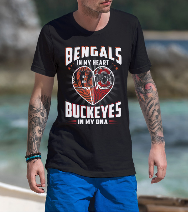 Bengals In My Heart Buckeyes In My Dna Heartbeat Logo Combination T-Shirt