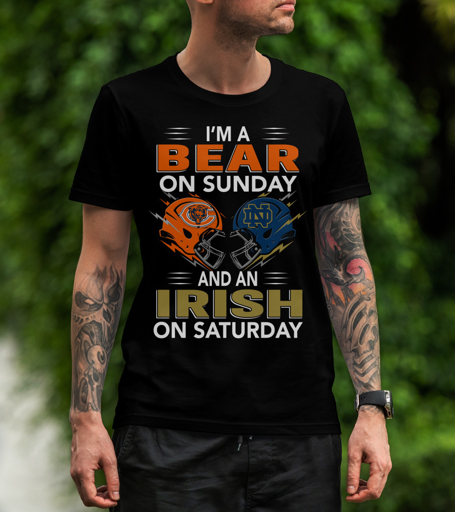 I'm A Bear On Sunday And An Irish On Saturday T-Shirt