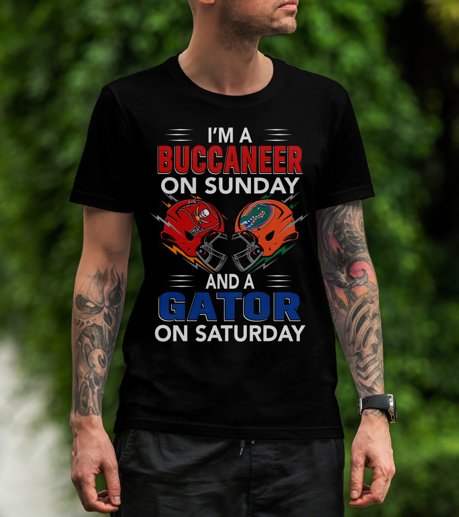 I'm A Buccaneer On Sunday And A Gator On Saturday T-Shirt