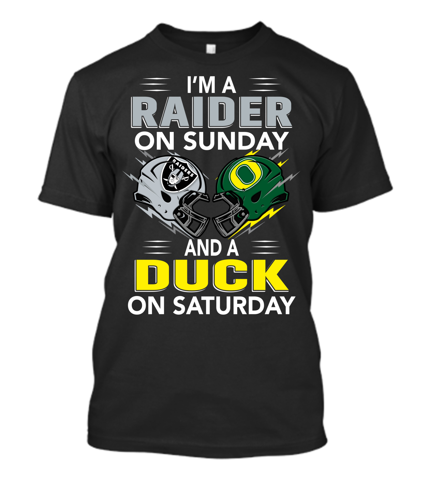 I'm A Raider On Sunday And A Duck On Saturday T-Shirt