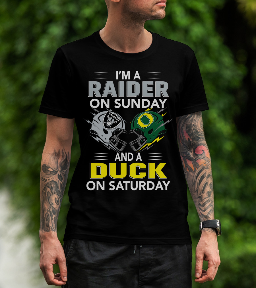 I'm A Raider On Sunday And A Duck On Saturday T-Shirt