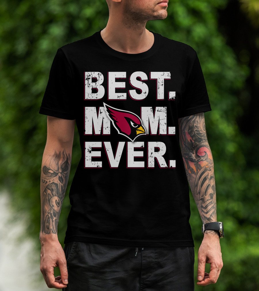 Best Mom Ever Cardinals Fan T-Shirt