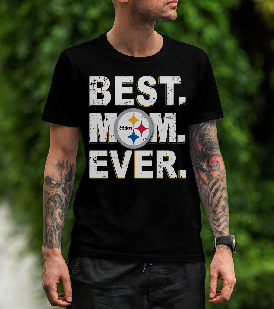 Best Mom Ever Steelers T-Shirt